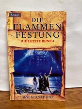 Die Flammenfestung. Die letzte Rune 04. von Mark Anthony