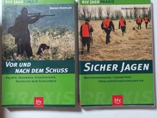  BLV Jagdpraxis 2 x: Sicher Jagen: Weidinger & Vor und nach dem Schuss: Hespeler