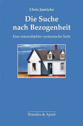Die suche nach bezogenheit - nach, |