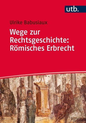 Wege zur rechtsgeschichte - wege,
