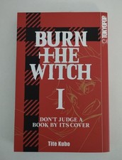 Burn the witch Band 1 (Deutsche Ausgabe) Tokyopop Manga