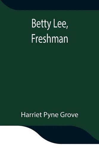 Harriet pyne grove betty - harriet,