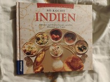 So kocht Indien Esskultur und