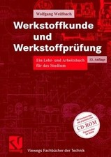 Werkstoffkunde und Werkstoffprüfung: Ein Lehr- und Arbei... | Buch | Zustand gut