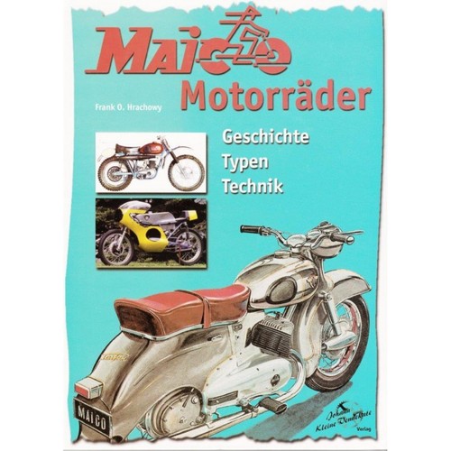 Maico motorräder geschichte - maico,