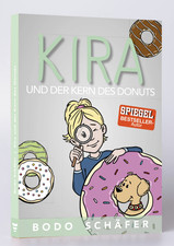 Kira und der Kern des Donut: Kindersachbuch Bodo Schäfer Buch Softcover