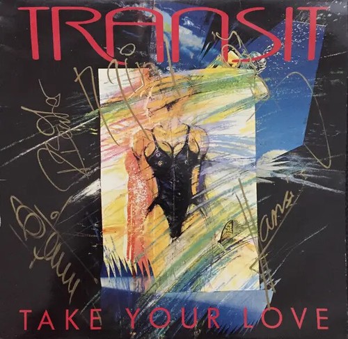 Transit take your love - your,