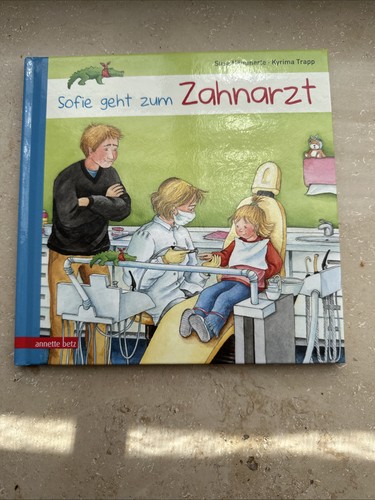 Sofie geht zum - zahnarzt, buch