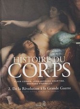 Histoire du corps : Volume 2