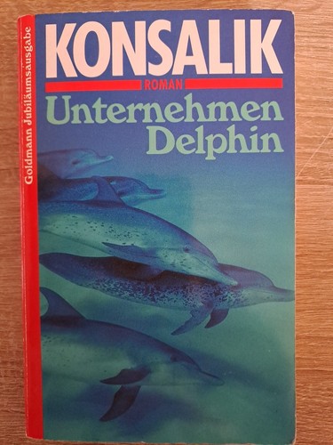 Konsalik unternehmen - -„,
