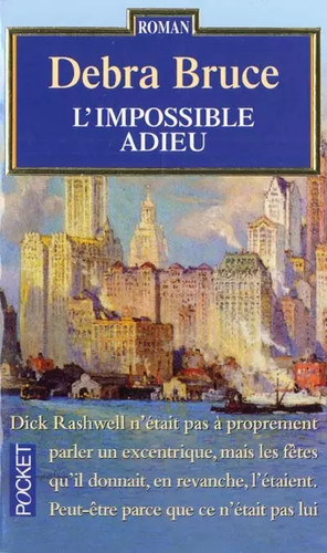 Impossible adieu debra - l'impossible,