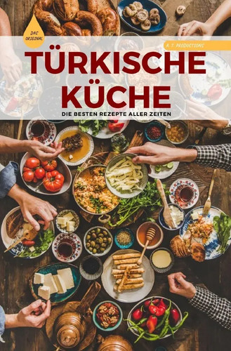 Türkische küche das - tÜrkische,