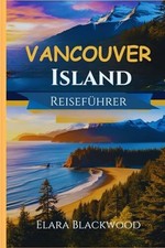 Vancouver Island Reiseführer