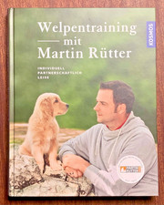 Welpentraining mit Martin Rütter (Gebundene Ausgabe)
