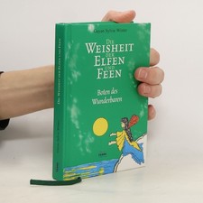 Die Weisheit der Elfen und