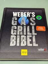 Webers Gasgrill Bibel