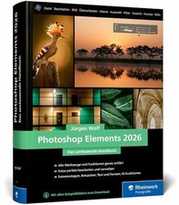 Photoshop Elements 2026: Das umfassende Handbuch. Buch Rheinwerk Fotografie