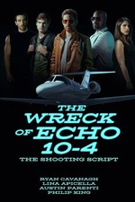 The Wreck of Echo 10-4 | The