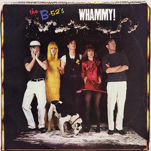 The whammy lp - b-52's, whammy!