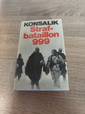 Strafbataillon 999, ein Roman