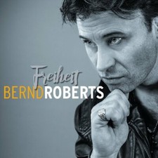 BERND ROBERTS - FREIHEIT   CD NEU 