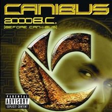 2000 B.C. (Before Can-I-Bus) by Canibus | CD | condition very good