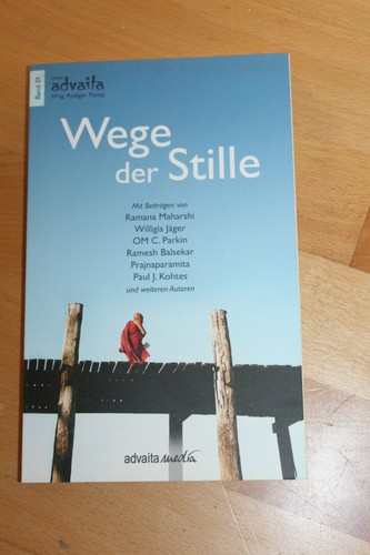 Wege der stille advaita - der,