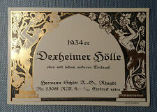 altes Weinetikett Musteretikett Etikett 1934er Dexheimer Hölle Schött Rheydt