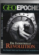 GEO EPOCHE 30 Industrielle Revolution Sammlung Kult