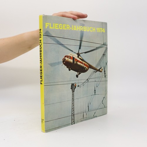 Flieger jahrbuch 1974 - flieger-jahrbuch, | 