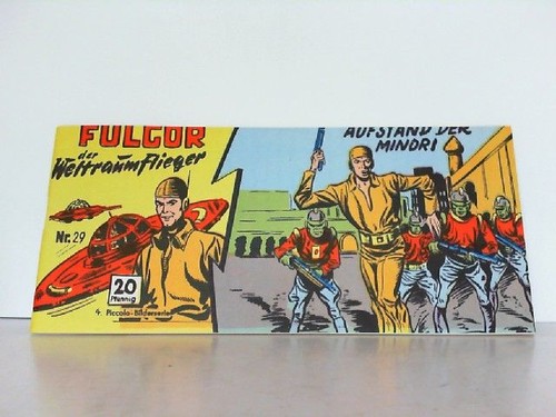 Fulgor der weltraumflieger - der,