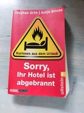'Sorry, Ihr Hotel ist abgebrannt' von Antje Blinda (2011, Taschenbuch)