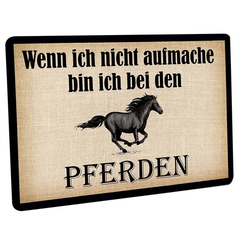 Fussmatte wenn ich nicht - ",