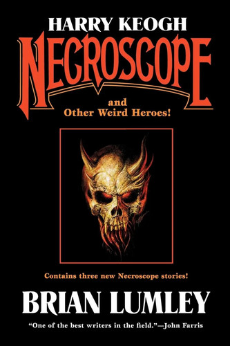Harry keogh necroscope and - keogh,