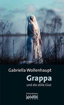 Grappa und die - stille, von