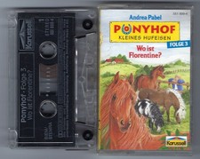 MC Kassette PONYHOF KLEINES HUFEISEN FOLGE 3 WO IST FLORENTINE? Karussell