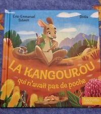 FRENCH CHILDREN'S BOOK La Kangourou Qui N'avait Pas De Poche