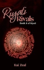 Kai Zeal Riyati Rivals