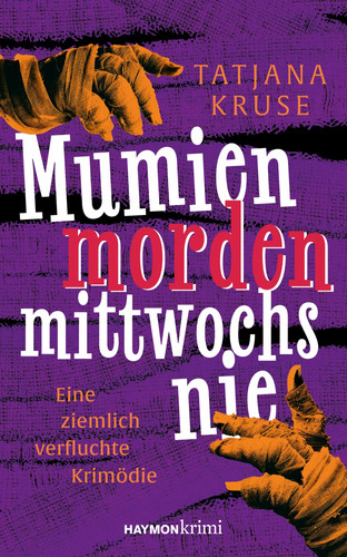Mumien morden mittwochs nie - , |