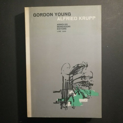 Gordon young alfried krupp - gordon,