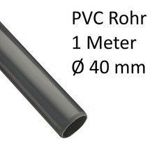 1m PVC Rohr am Stück Ø 40 mm grau für PVC Rohrsysteme Pool Wasser Landwirtschaft