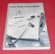 Fritz Heckert - Unser FDGB-Urlauberschiff + 8 Postkarten - sehr rar / selten