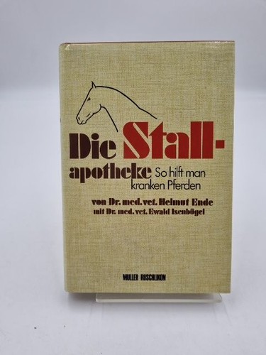Die stallapotheke so hilft - die,