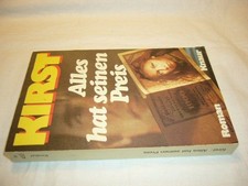 Alles hat seinen Preis Kirst, Hans Hellmut :