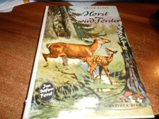 Horst wird Förster Buch von Erich Kloss aus 50er Jahre selten Jagdgeschichten