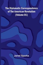 Jared Sparks | The Diplomatic