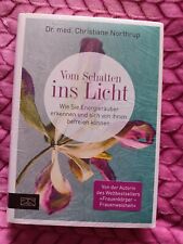 Vom Schatten ins Licht