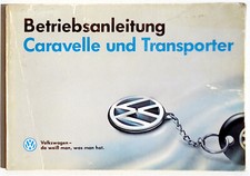 Betriebsanleitung VW Transporter / Caravelle - Ausgabe 1991 (Frontantr. Modelle)