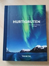 Hurtigruten, Kuhnt, 2022, Neu, Die schönste SEEREISE der Welt, Bildband 