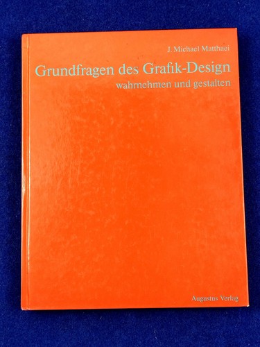 Grundfragen des grafik design - grundfragen,